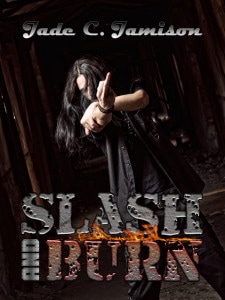SLASH BURN 2