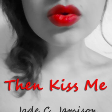 Book Club Questions for THEN KISS ME